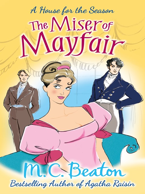 Title details for The Miser of Mayfair by M.C. Beaton - Available